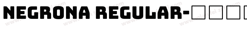 Negrona Regular字体转换